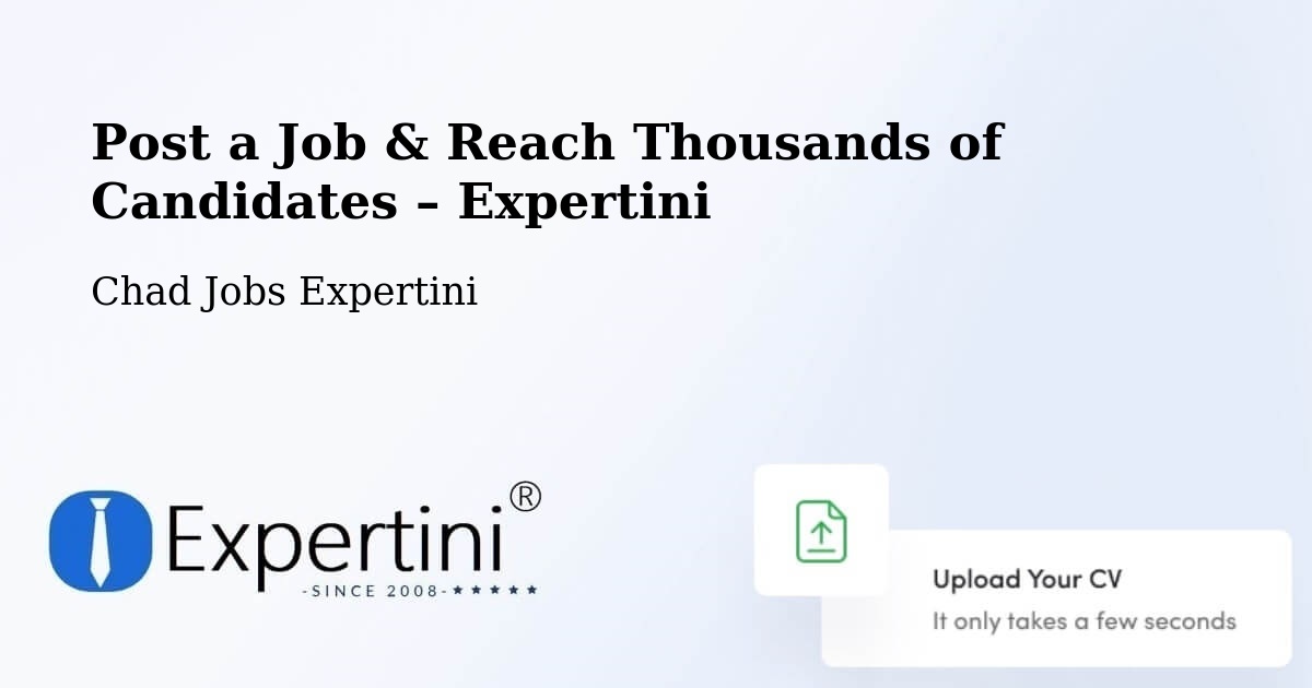 Post a Job in Laï – Hire the Right Talent - Laï, Chad Jobs Expertini