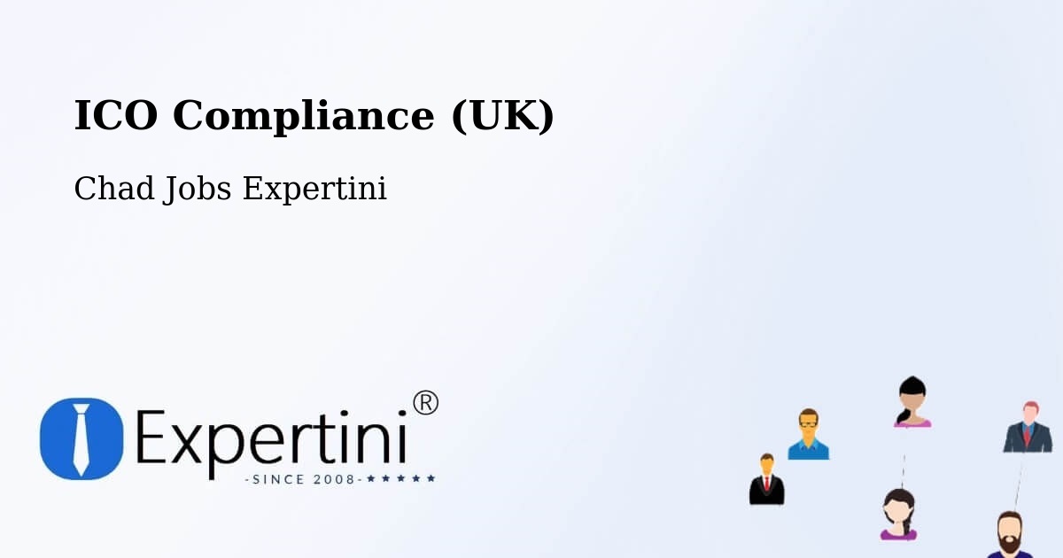 UK Data Protection & ICO Compliance – Laï - Chad Jobs Expertini