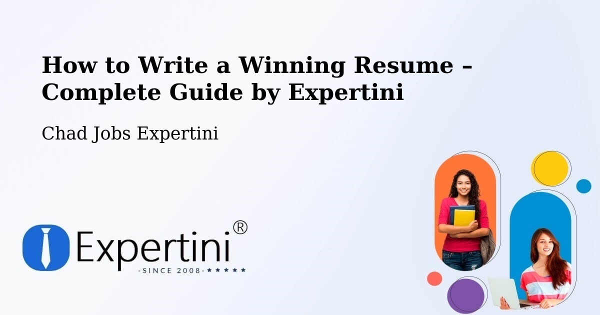 Resume Writing Guide for Job Seekers – Laï - Laï, Chad Jobs Expertini