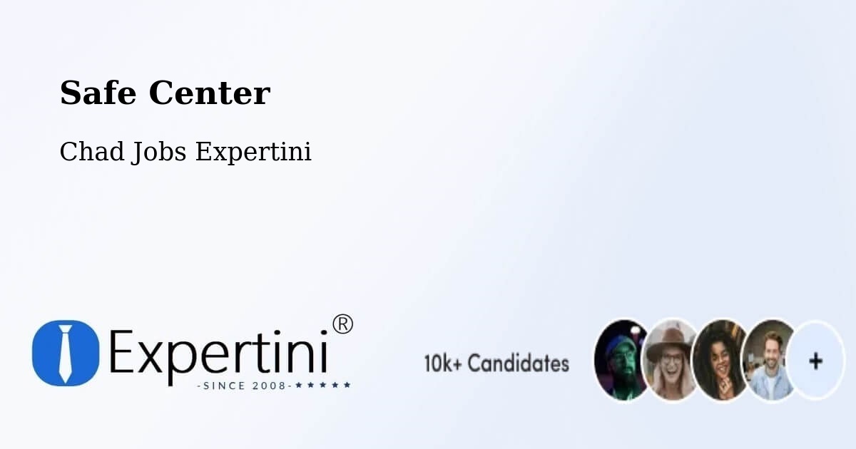 Safety Center – Laï - Chad Jobs Expertini